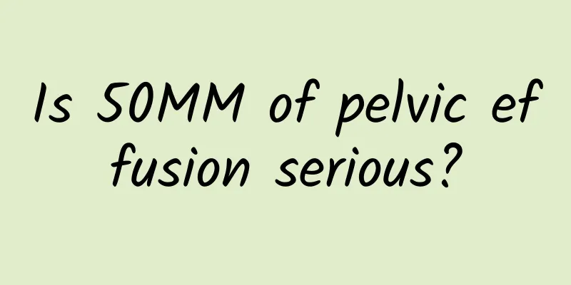 Is 50MM of pelvic effusion serious?