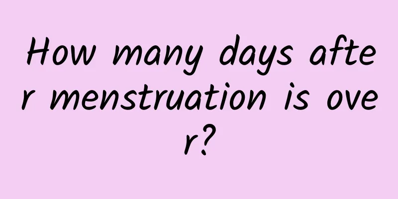 How many days after menstruation is over?