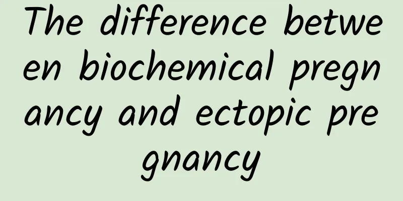 The difference between biochemical pregnancy and ectopic pregnancy