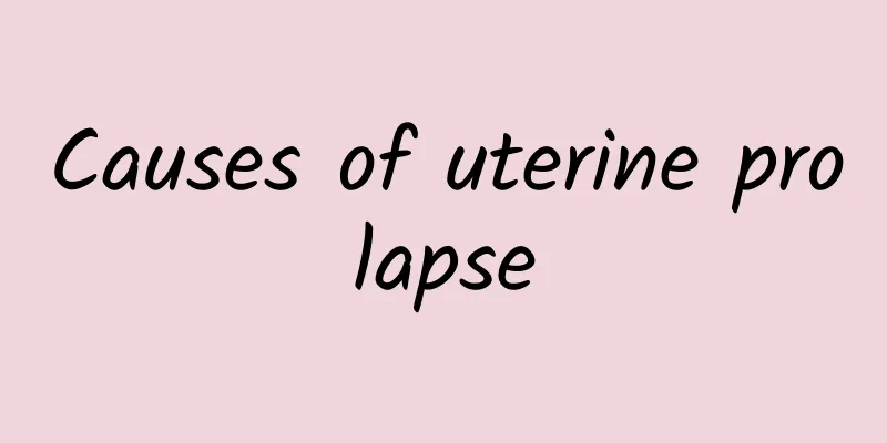 Causes of uterine prolapse