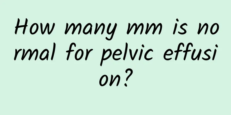 How many mm is normal for pelvic effusion?