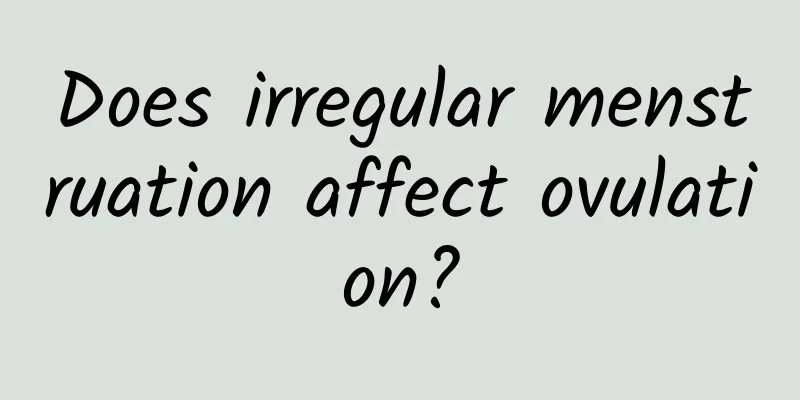 Does irregular menstruation affect ovulation?