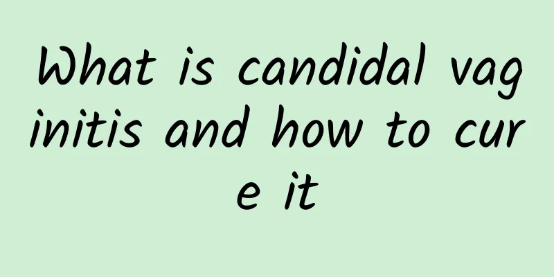 What is candidal vaginitis and how to cure it