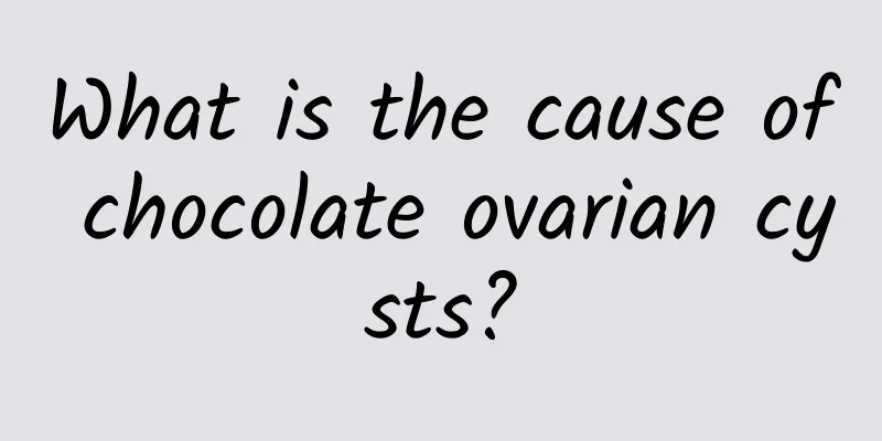 What is the cause of chocolate ovarian cysts?