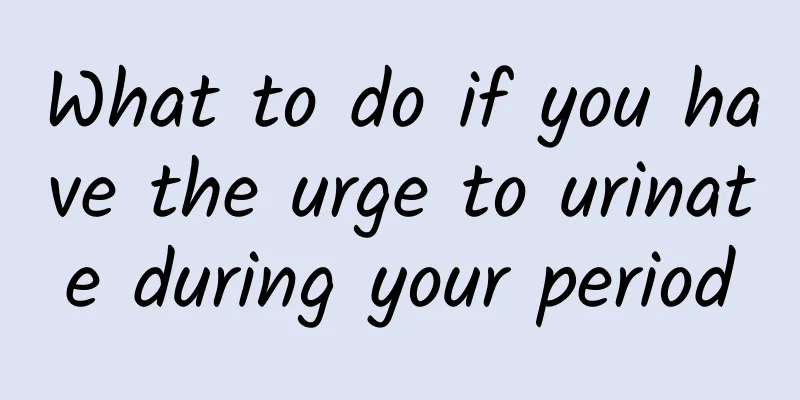 What to do if you have the urge to urinate during your period