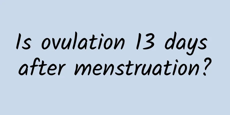 Is ovulation 13 days after menstruation?