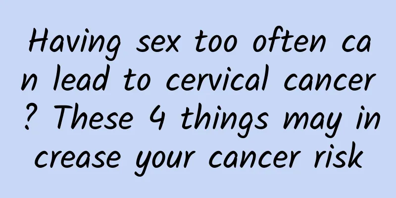 Having sex too often can lead to cervical cancer? These 4 things may increase your cancer risk