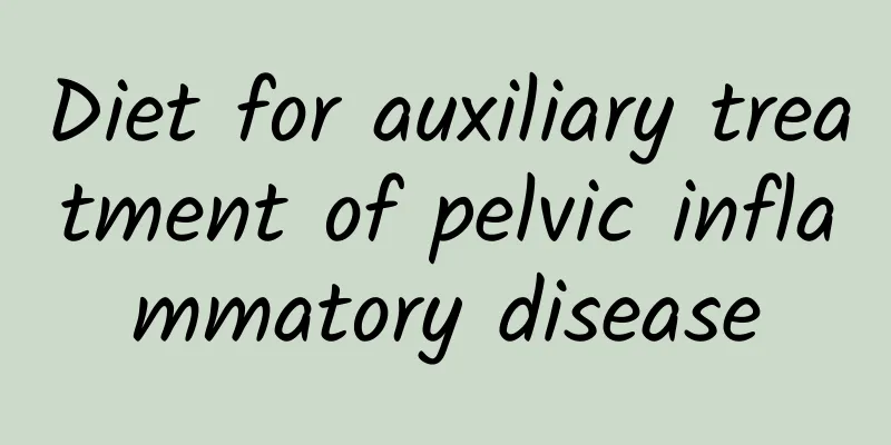Diet for auxiliary treatment of pelvic inflammatory disease