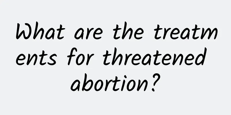 What are the treatments for threatened abortion?