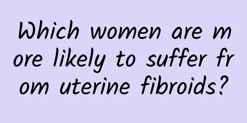 Which women are more likely to suffer from uterine fibroids?