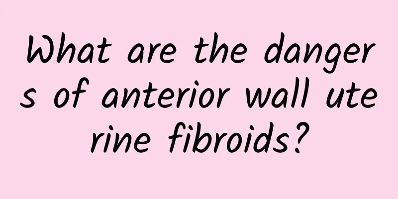 What are the dangers of anterior wall uterine fibroids?