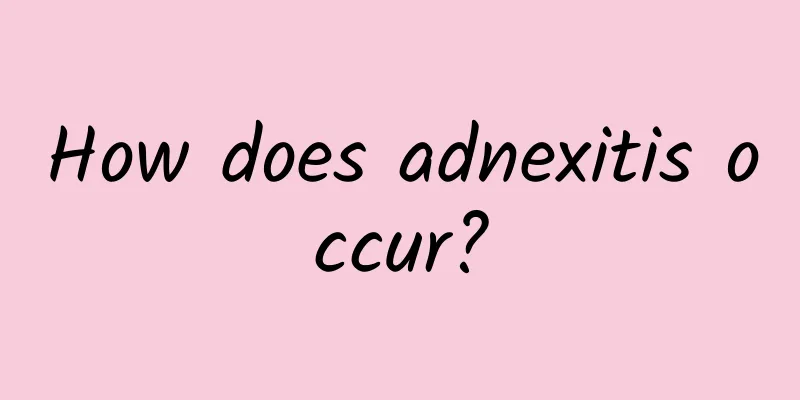 How does adnexitis occur?