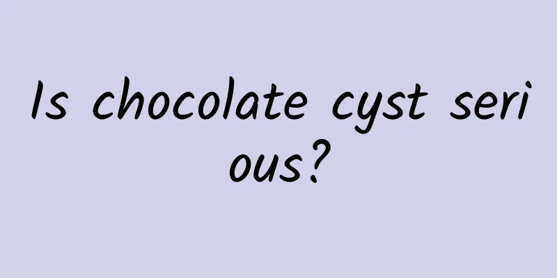 Is chocolate cyst serious?