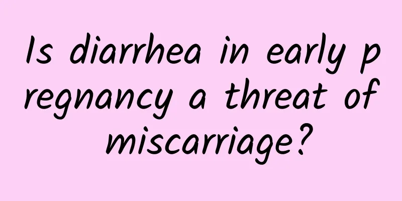 Is diarrhea in early pregnancy a threat of miscarriage?