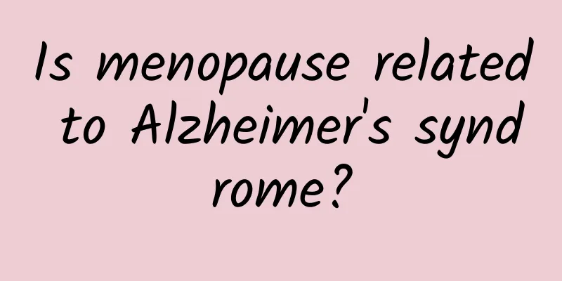 Is menopause related to Alzheimer's syndrome?
