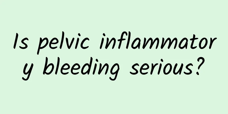 Is pelvic inflammatory bleeding serious?