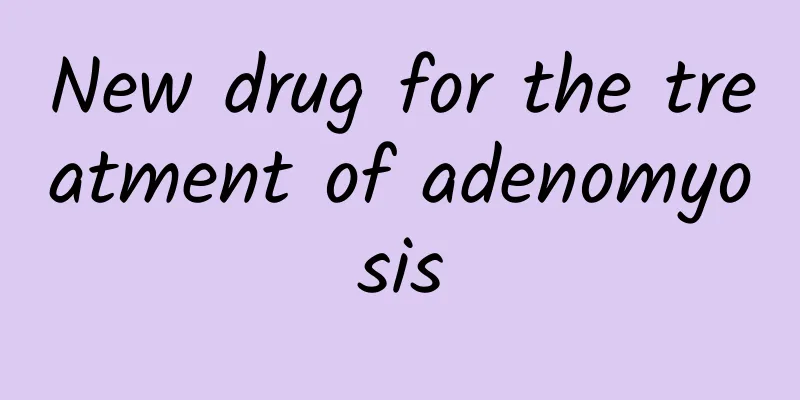 New drug for the treatment of adenomyosis