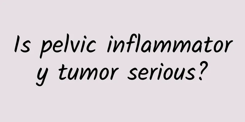 Is pelvic inflammatory tumor serious?