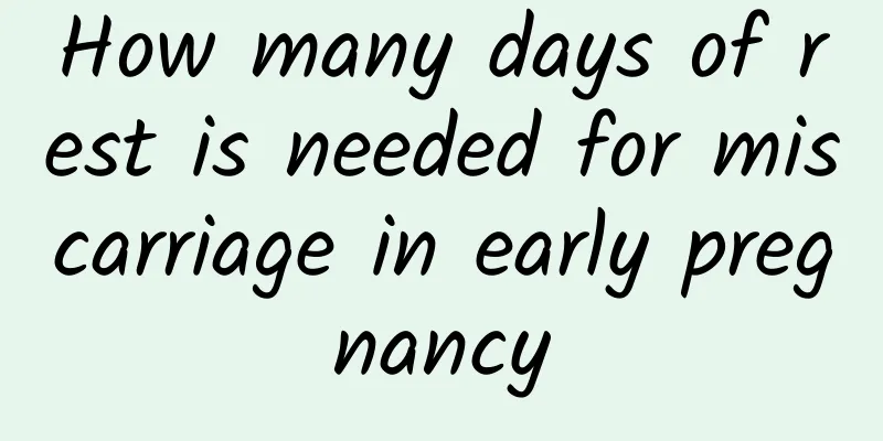 How many days of rest is needed for miscarriage in early pregnancy