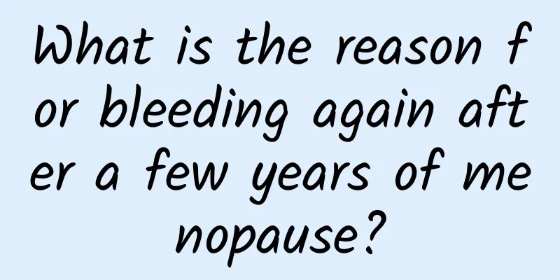 What is the reason for bleeding again after a few years of menopause?