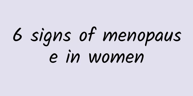 6 signs of menopause in women