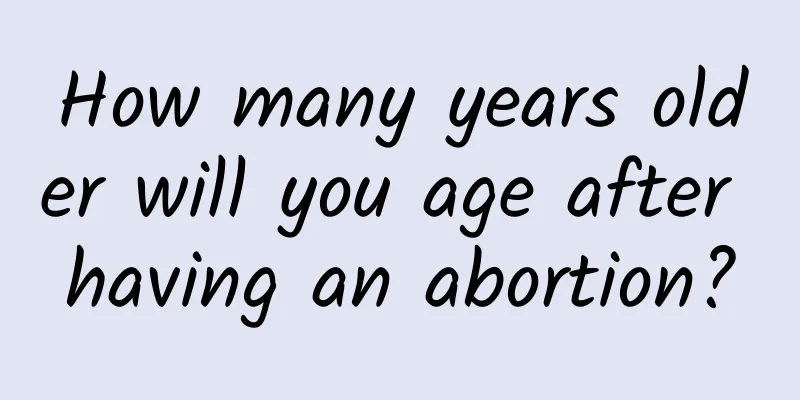 How many years older will you age after having an abortion?