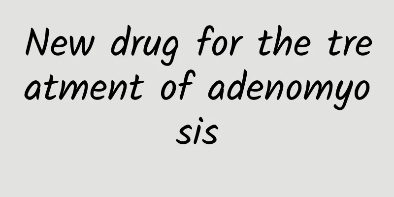 New drug for the treatment of adenomyosis