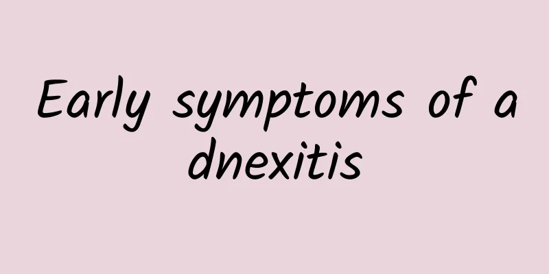 Early symptoms of adnexitis