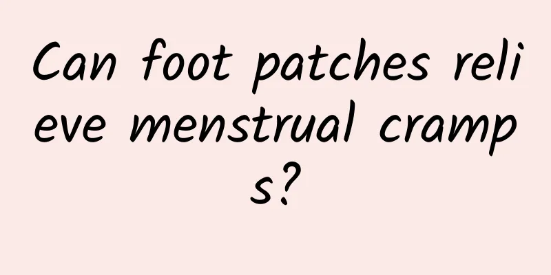 Can foot patches relieve menstrual cramps?