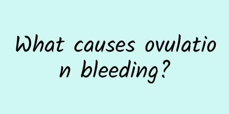 What causes ovulation bleeding?
