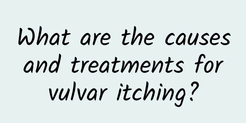 What are the causes and treatments for vulvar itching?