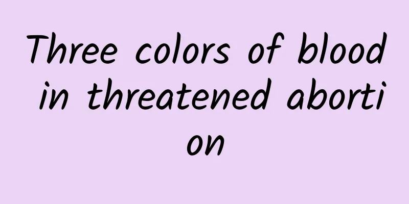 Three colors of blood in threatened abortion