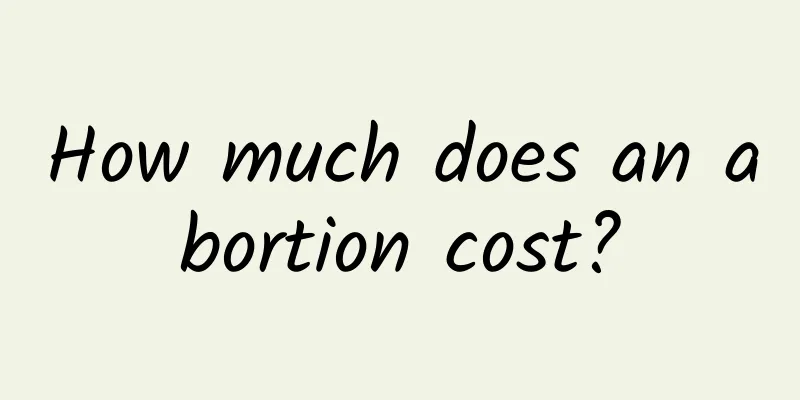 How much does an abortion cost?