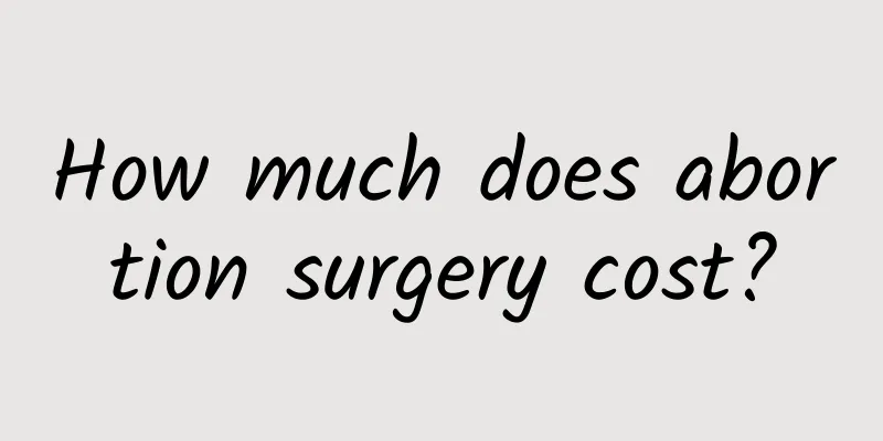 How much does abortion surgery cost?