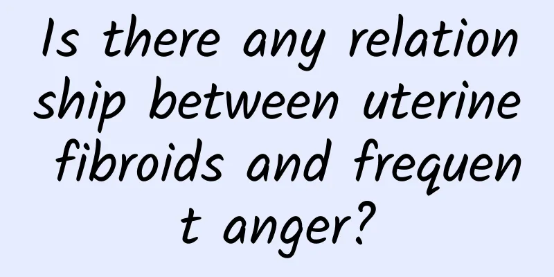 Is there any relationship between uterine fibroids and frequent anger?