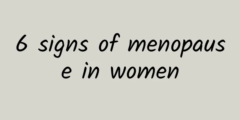 6 signs of menopause in women