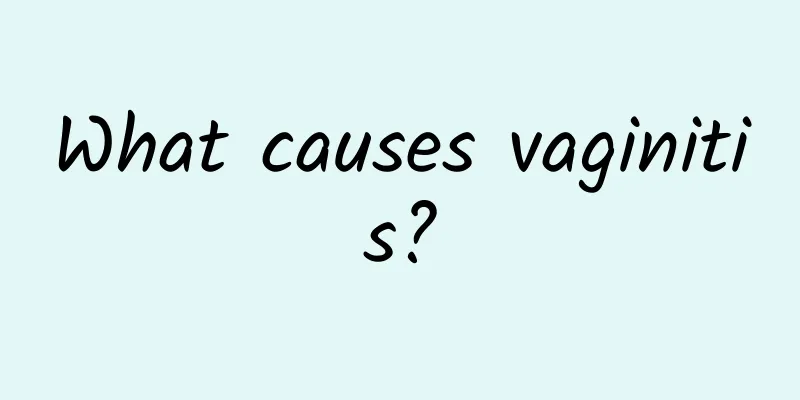 What causes vaginitis?