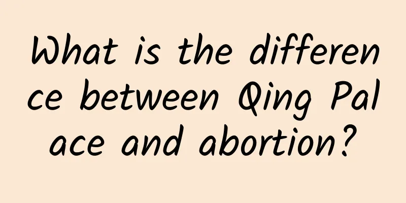 What is the difference between Qing Palace and abortion?