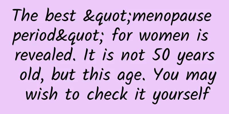 The best "menopause period" for women is revealed. It is not 50 years old, but this age. You may wish to check it yourself