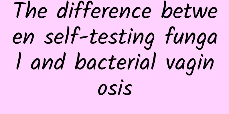 The difference between self-testing fungal and bacterial vaginosis