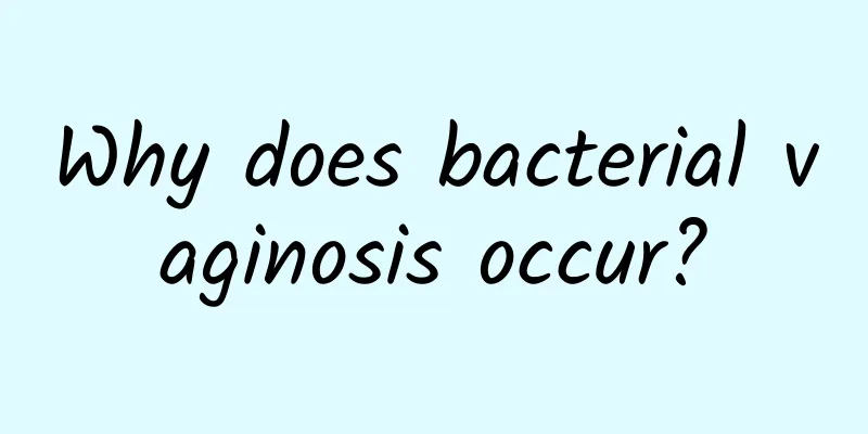 Why does bacterial vaginosis occur?