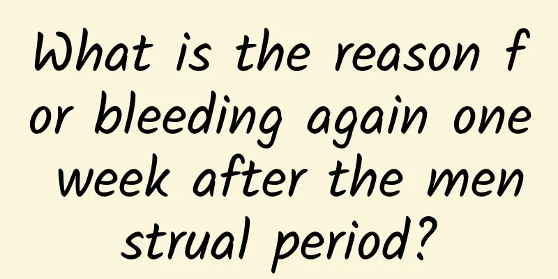 What is the reason for bleeding again one week after the menstrual period?