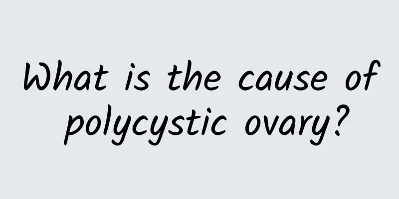 What is the cause of polycystic ovary?