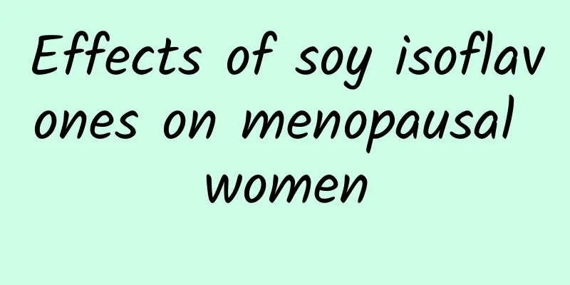 Effects of soy isoflavones on menopausal women