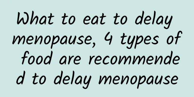 What to eat to delay menopause, 4 types of food are recommended to delay menopause