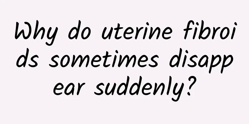 Why do uterine fibroids sometimes disappear suddenly?