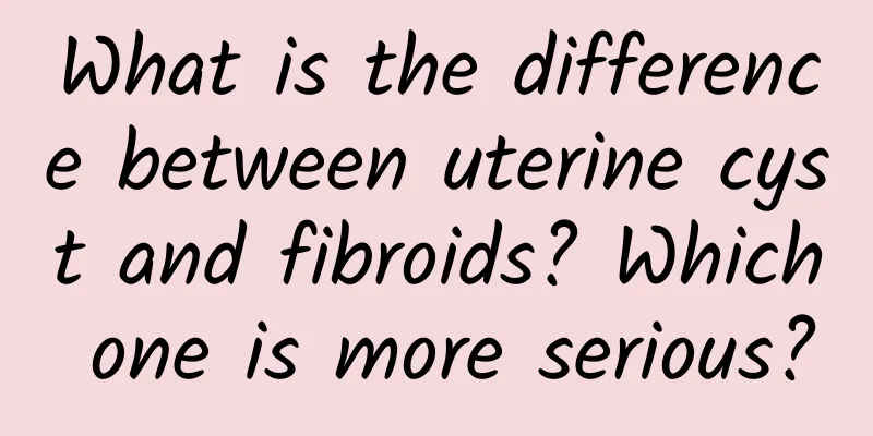 What is the difference between uterine cyst and fibroids? Which one is more serious?