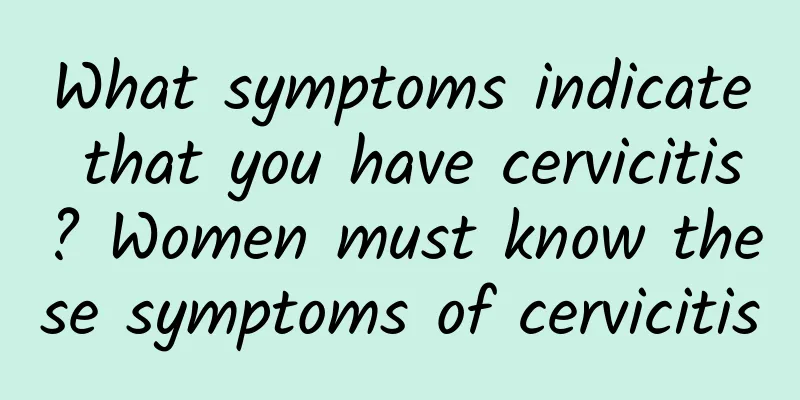 What symptoms indicate that you have cervicitis? Women must know these symptoms of cervicitis