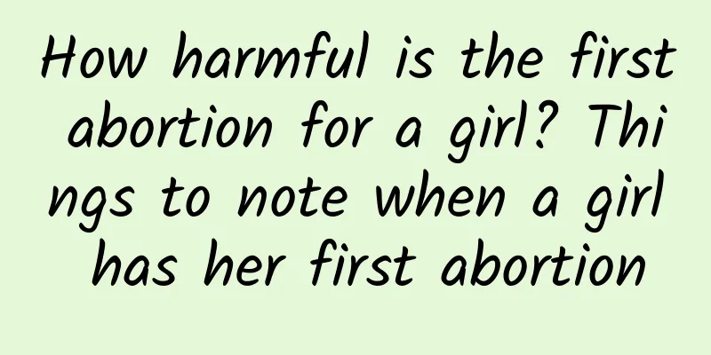 How harmful is the first abortion for a girl? Things to note when a girl has her first abortion