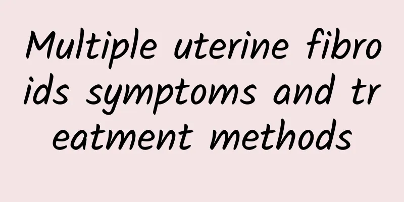 Multiple uterine fibroids symptoms and treatment methods